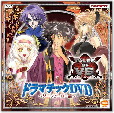 Dramatic DVD - Dark Hero (Cover)
Preorder bonus for Tales of VS. (JP)
