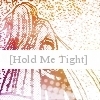 Holdmetight.jpg